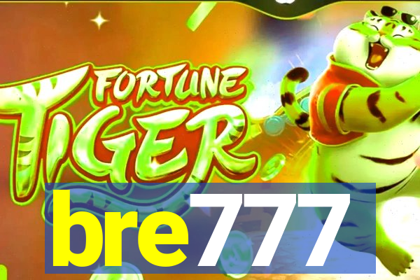 bre777