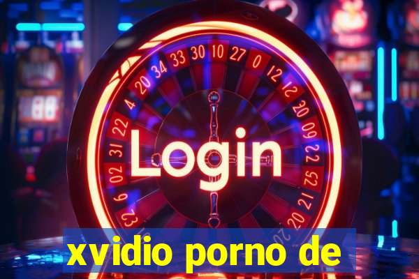 xvidio porno de