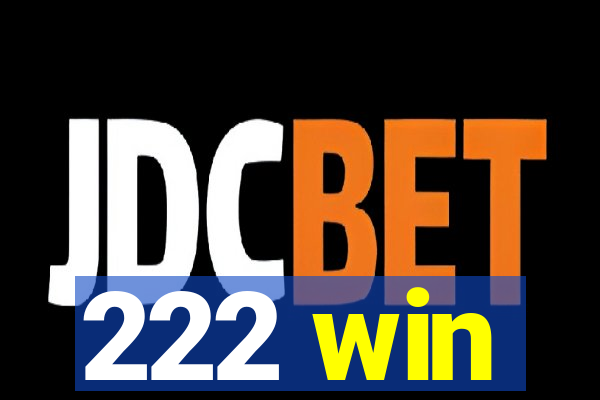 222 win