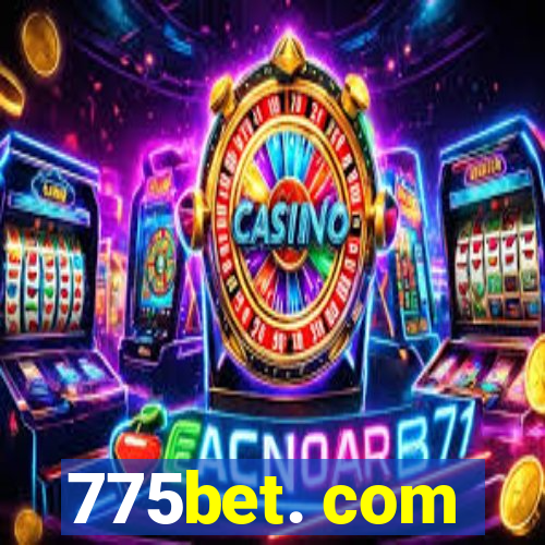 775bet. com
