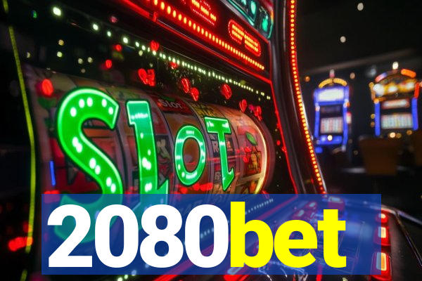 2080bet