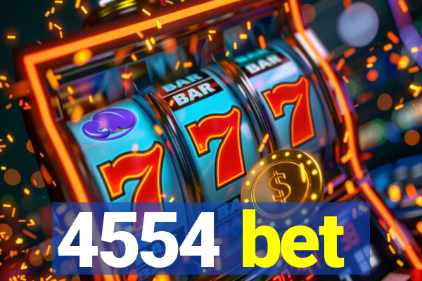 4554 bet