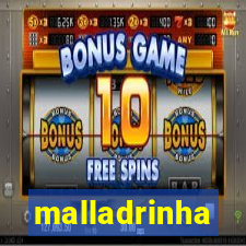 malladrinha