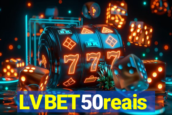 LVBET50reais