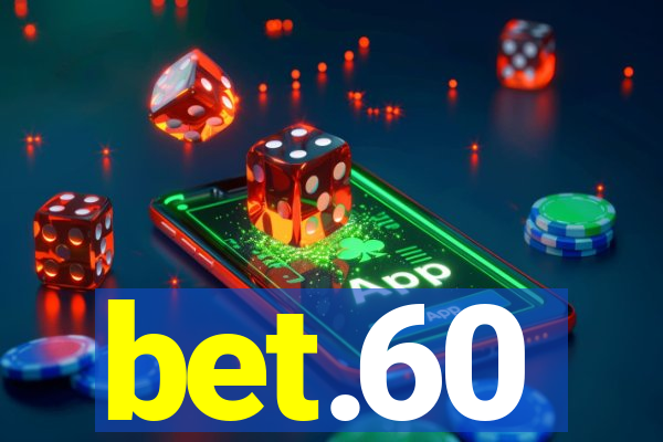 bet.60