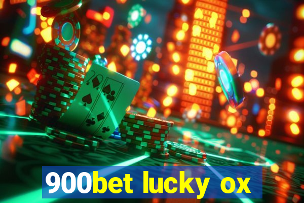 900bet lucky ox