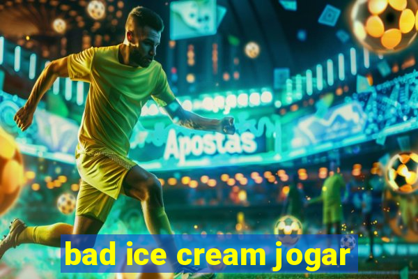bad ice cream jogar