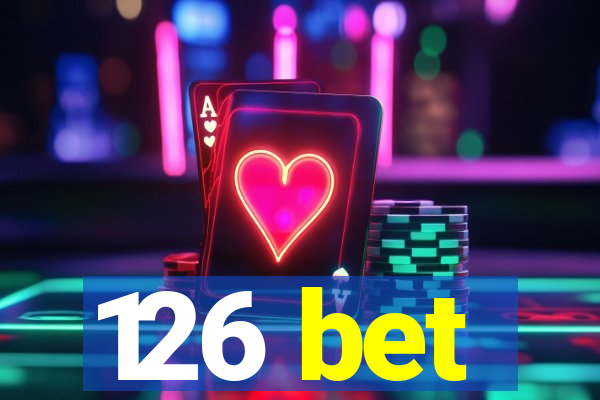 126 bet