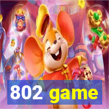 802 game