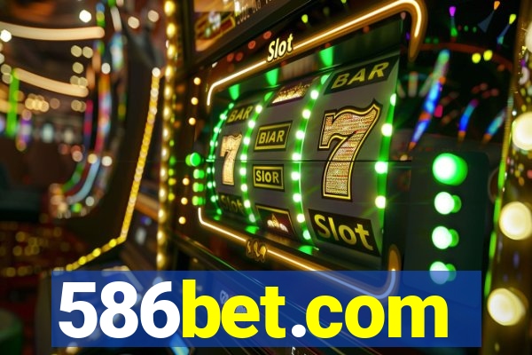 586bet.com