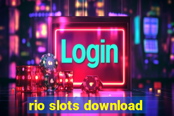 rio slots download