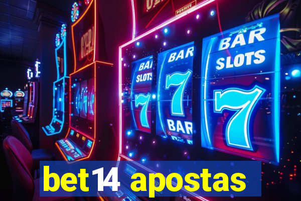 bet14 apostas