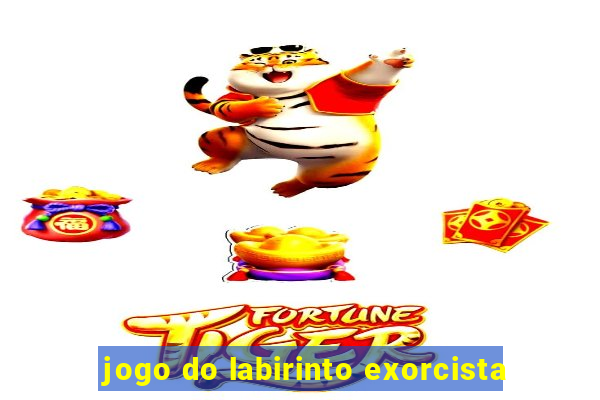 jogo do labirinto exorcista