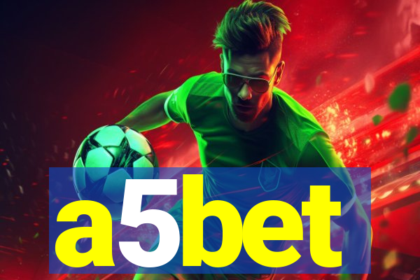 a5bet