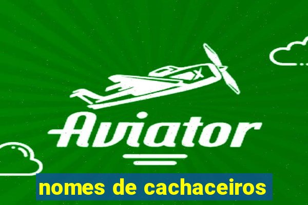 nomes de cachaceiros