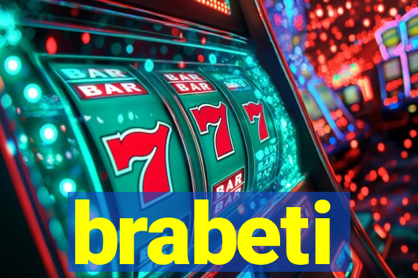 brabeti