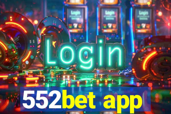 552bet app