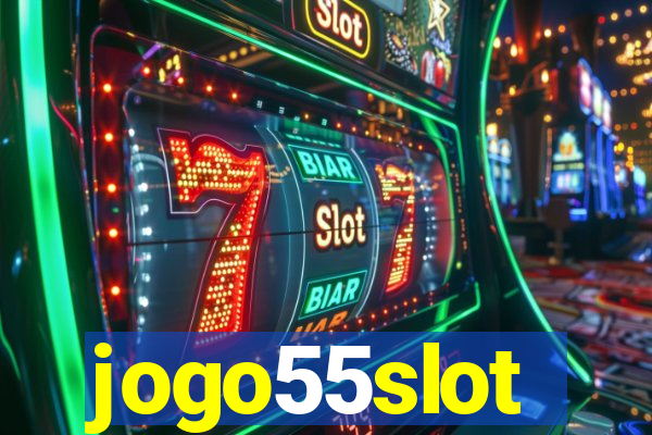 jogo55slot