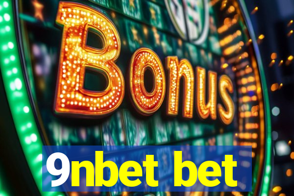 9nbet bet