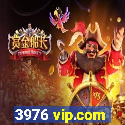 3976 vip.com