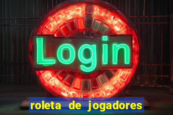 roleta de jogadores do fifa 23 roleta