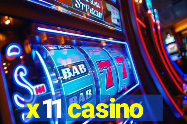 x11 casino