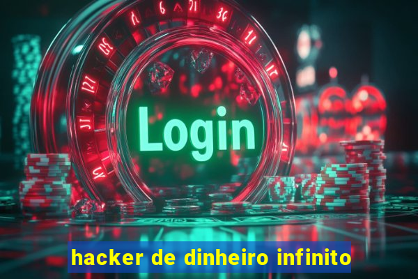 hacker de dinheiro infinito