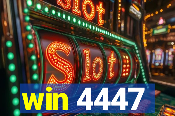 win 4447