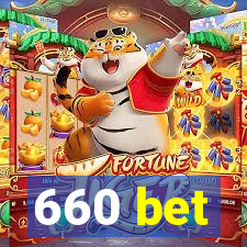 660 bet