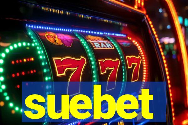 suebet