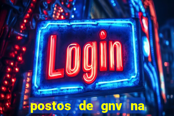 postos de gnv na br 101 bahia