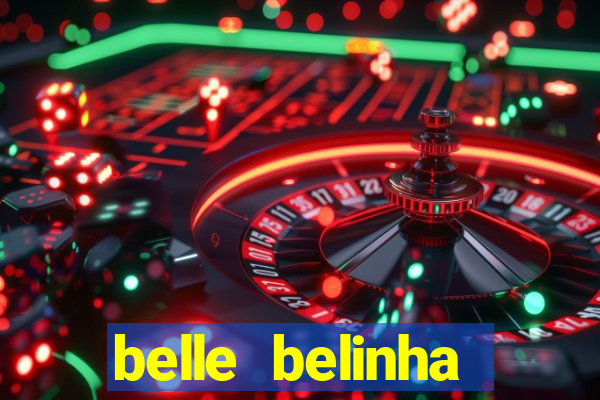 belle belinha vazados privacy