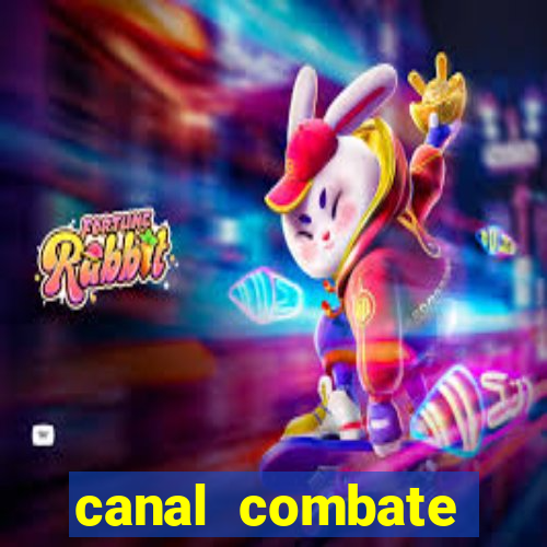 canal combate online multicanais