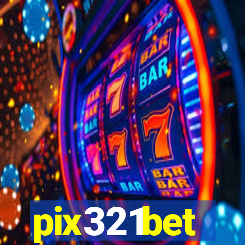 pix321bet