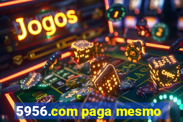 5956.com paga mesmo