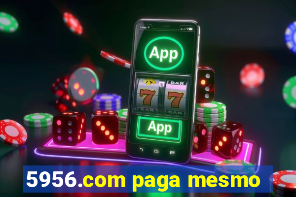 5956.com paga mesmo