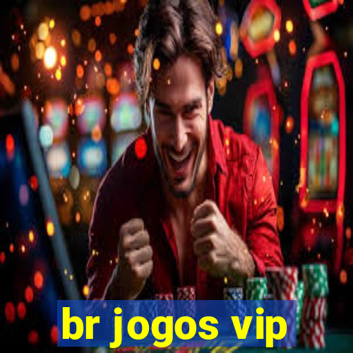 br jogos vip