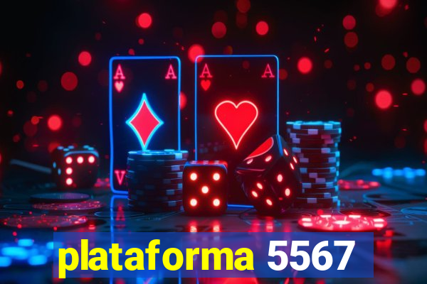 plataforma 5567