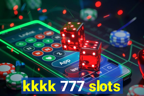 kkkk 777 slots