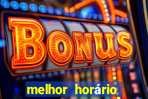 melhor horário para jogar fortune coelho