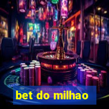 bet do milhao