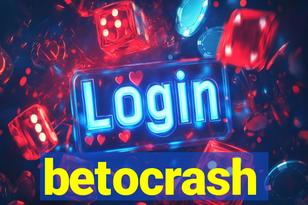 betocrash