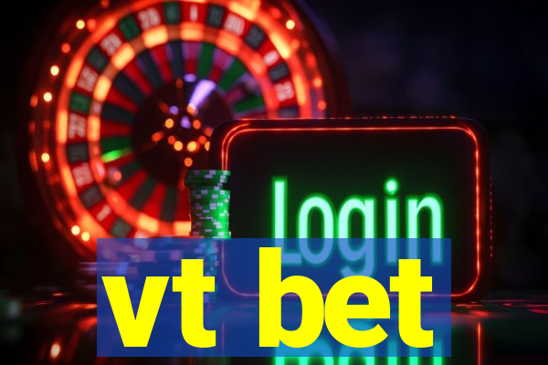 vt bet