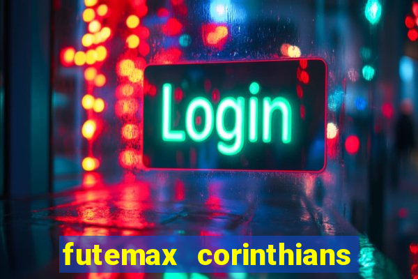 futemax corinthians x vasco da gama
