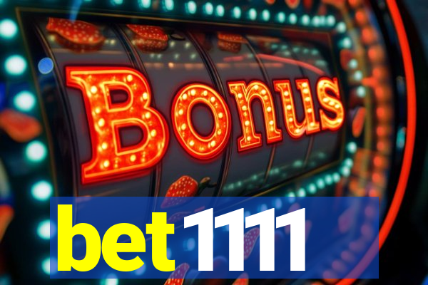 bet1111