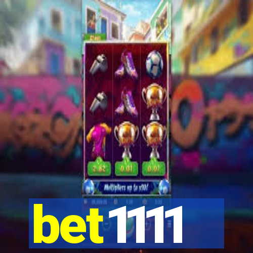 bet1111