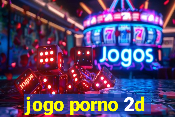 jogo porno 2d