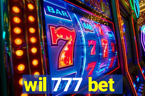 wil 777 bet