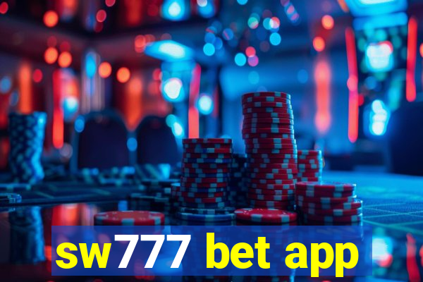 sw777 bet app