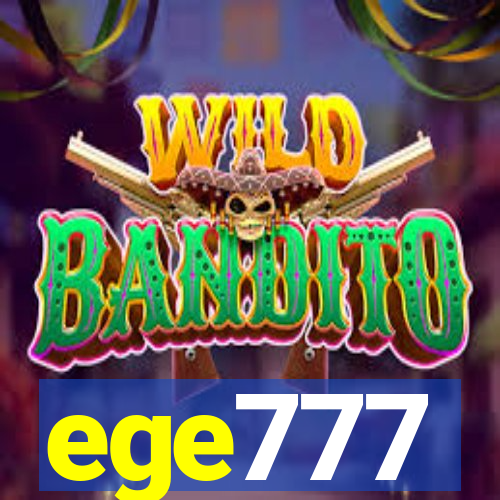 ege777